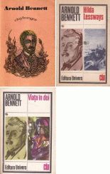 Clayhanger; Hilda Lessways si Viata in doi - Arnold Bennett